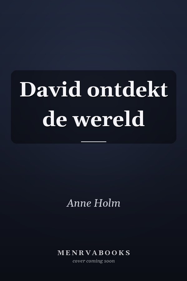 David ontdekt de wereld