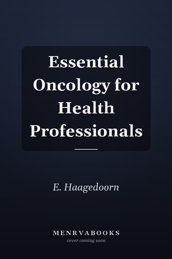 Essential Oncology for Health Professionals