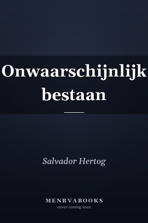 Onwaarschijnlijk bestaan