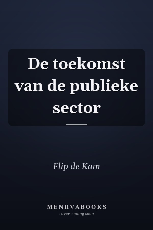 De toekomst van de publieke sector