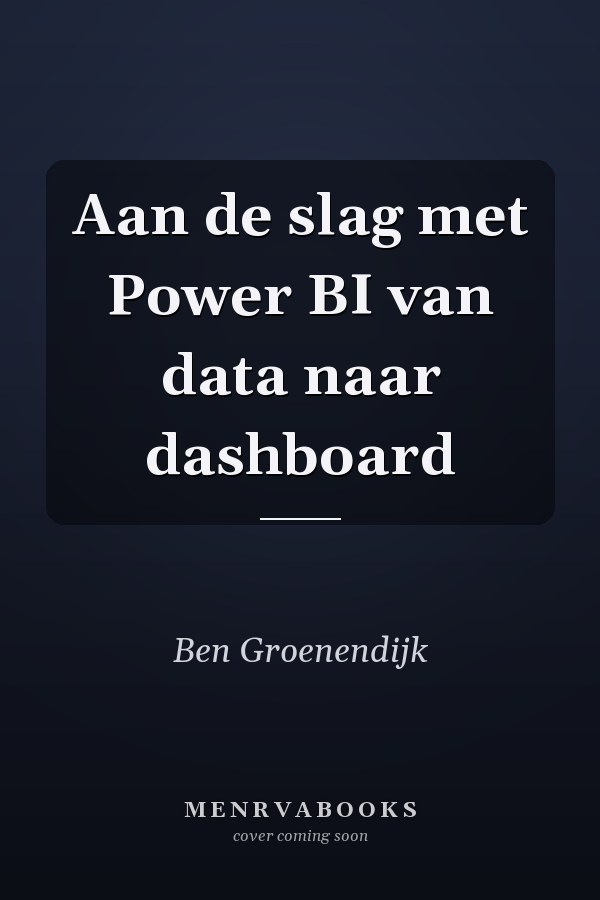 Aan de slag met Power BI van data naar dashboard
