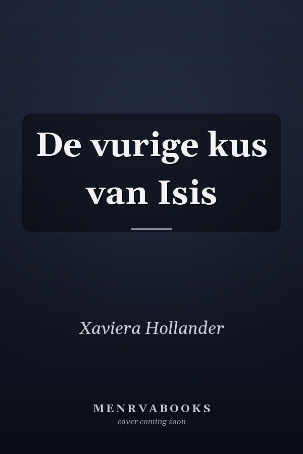 De vurige kus van Isis