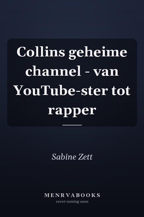 Collins geheime channel - van YouTube-ster tot rapper