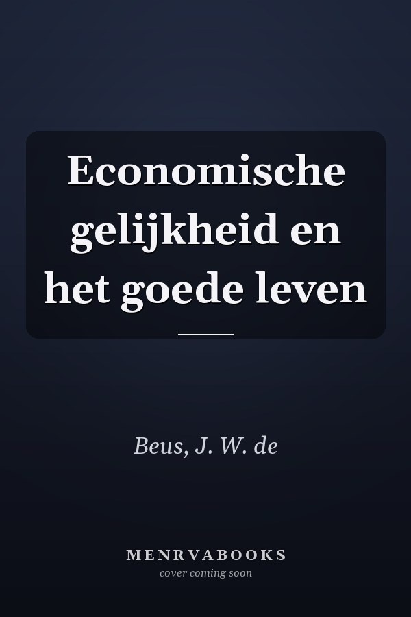 Economische gelijkheid en het goede leven