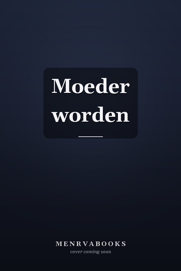 Moeder worden
