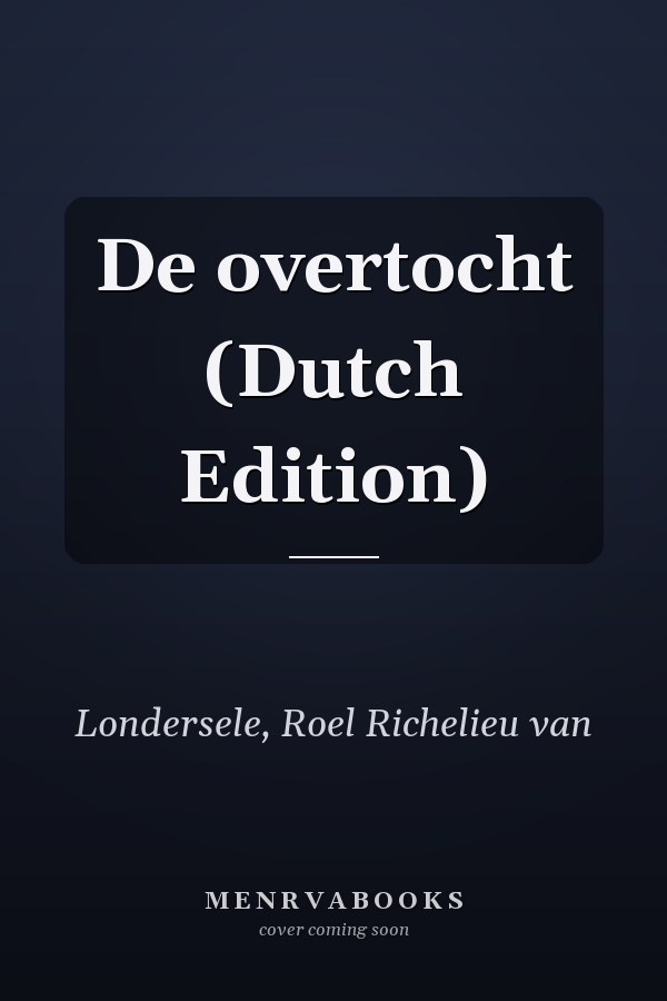 De overtocht (Dutch Edition)