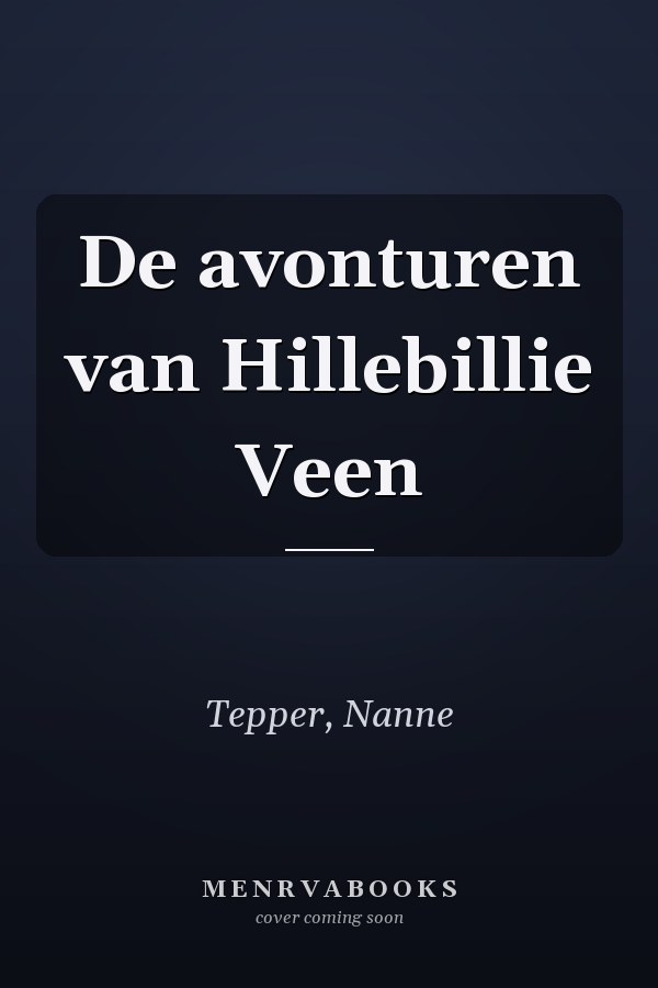 De avonturen van Hillebillie Veen
