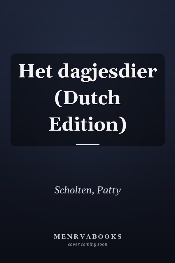 Het dagjesdier (Dutch Edition)