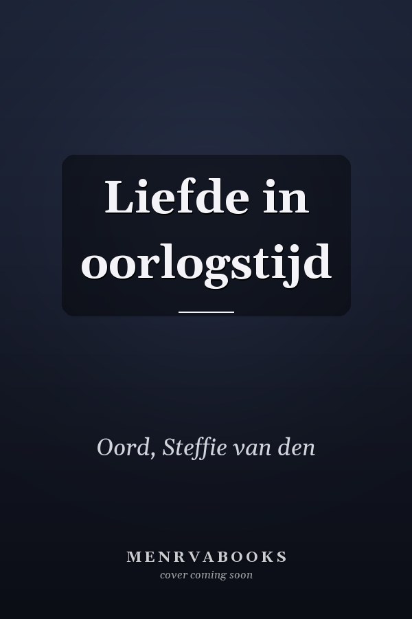 Liefde in oorlogstijd