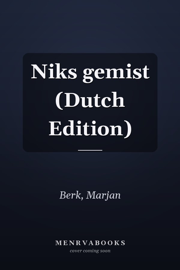 Niks gemist (Dutch Edition)