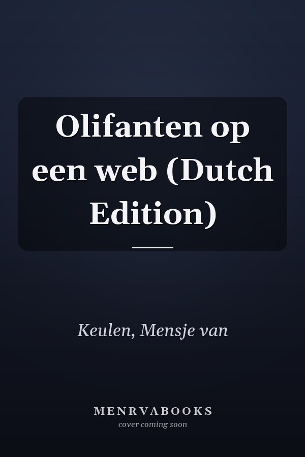 Olifanten op een web (Dutch Edition)