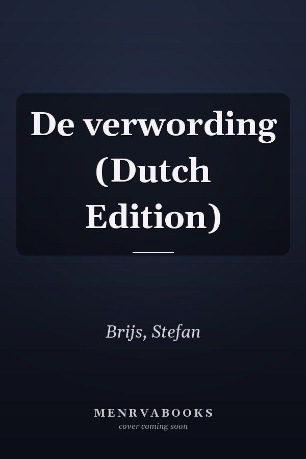 De verwording (Dutch Edition)