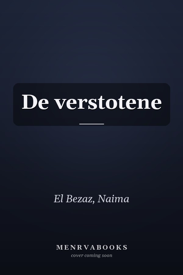 De verstotene