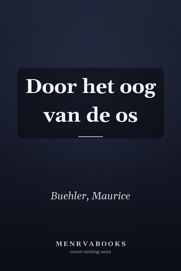 Door het oog van de os