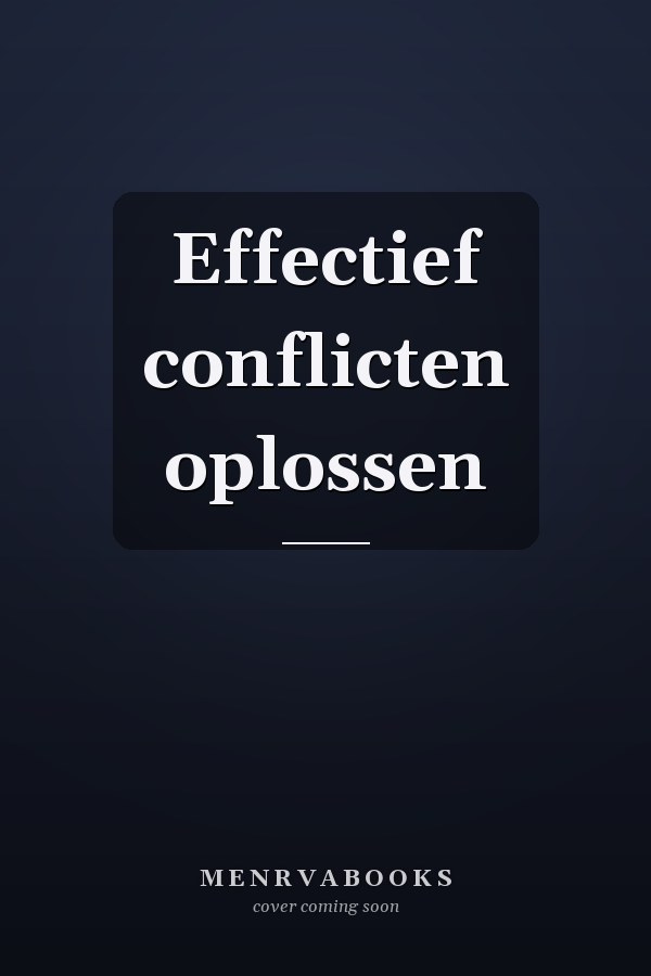 Effectief conflicten oplossen