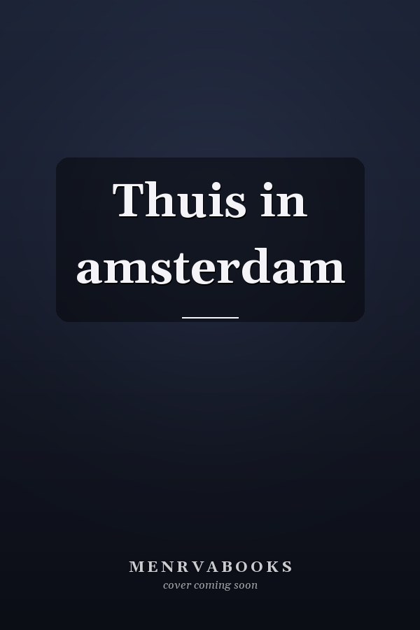 Thuis in amsterdam