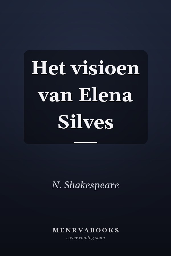 Het visioen van Elena Silves