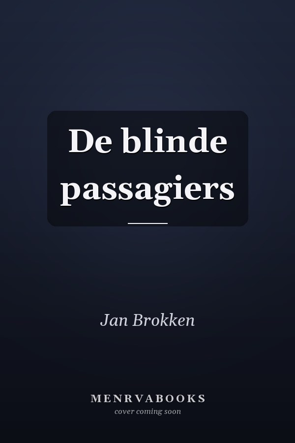 De blinde passagiers