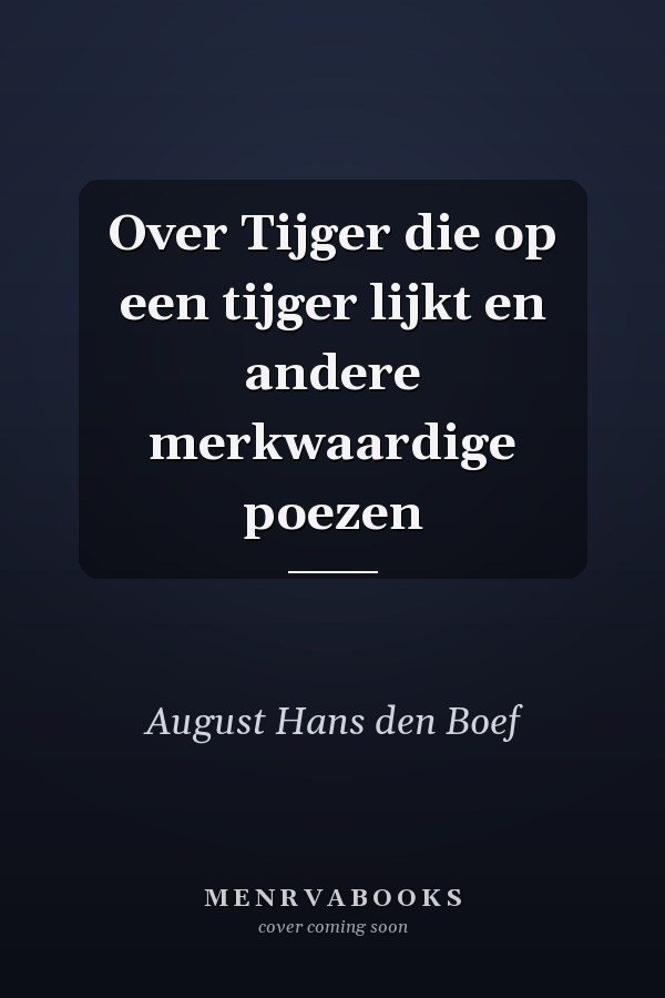 Over Tijger die op een tijger lijkt en andere merkwaardige poezen