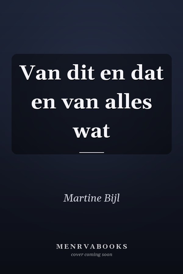 Van dit en dat en van alles wat