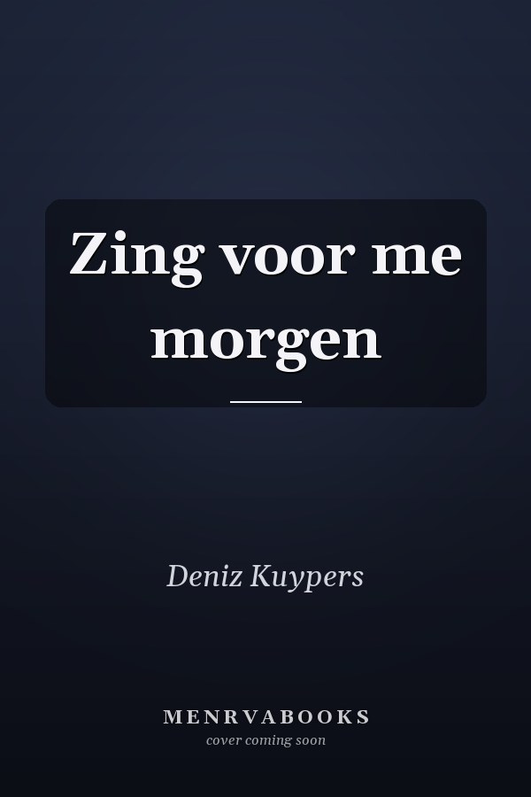 Zing voor me morgen