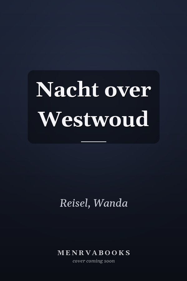 Nacht over Westwoud