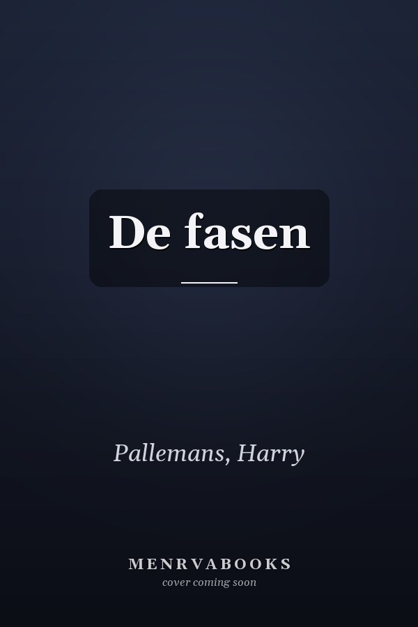 De fasen