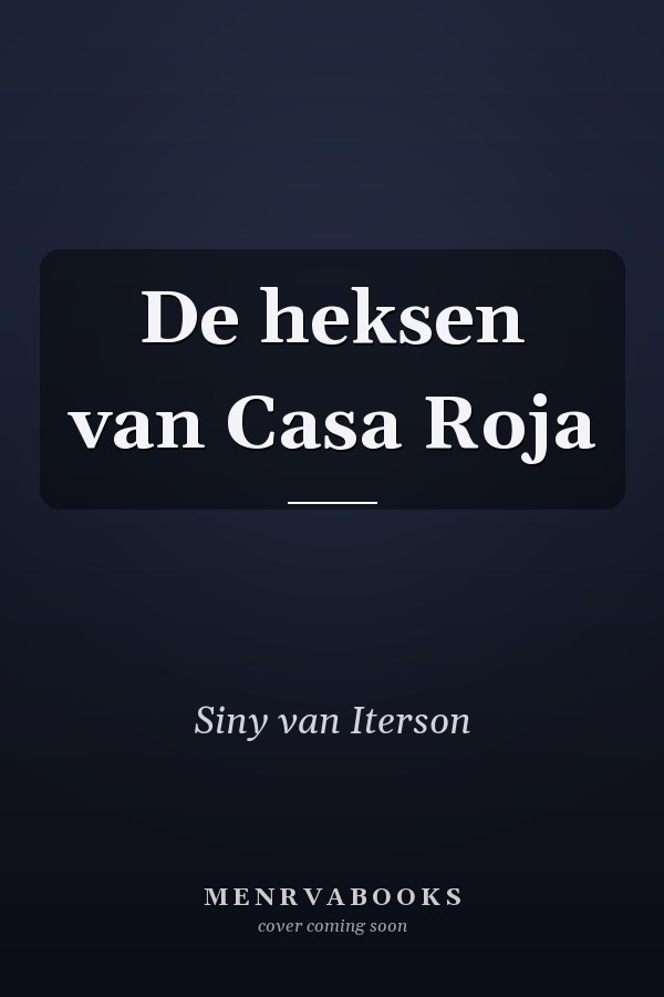 De heksen van Casa Roja