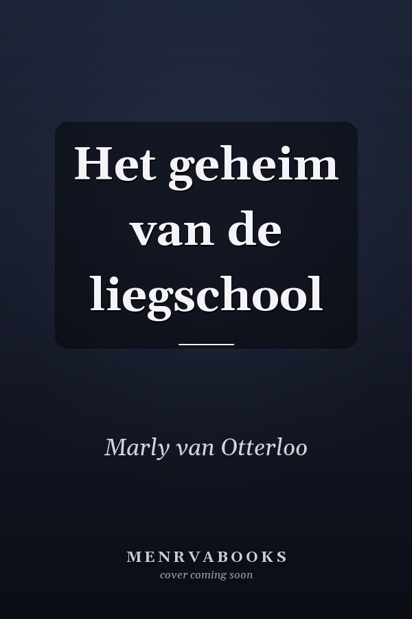 Het geheim van de liegschool