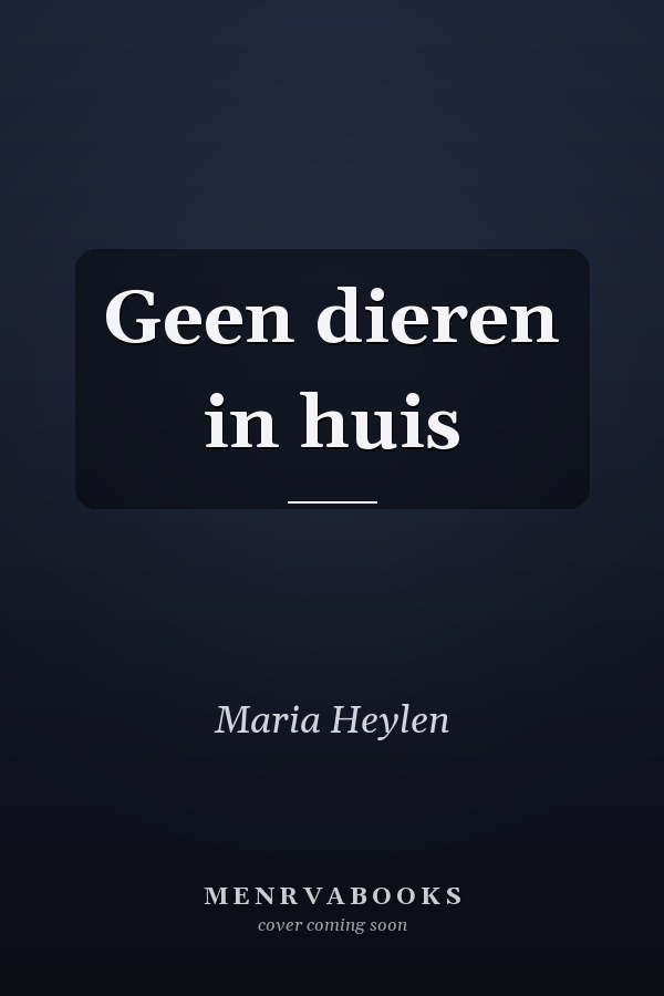 Geen dieren in huis
