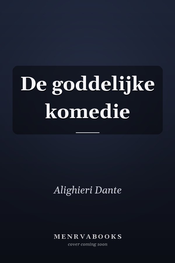 De goddelijke komedie