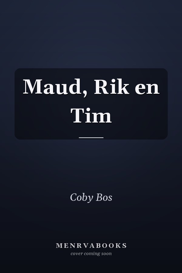 Maud, Rik en Tim