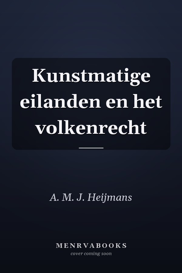 Kunstmatige eilanden en het volkenrecht