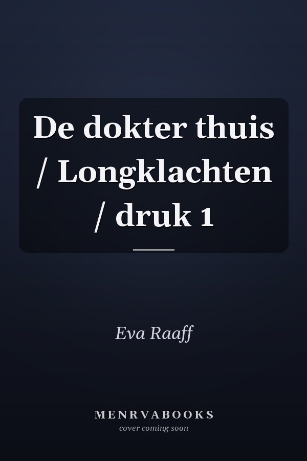 De dokter thuis / Longklachten / druk 1