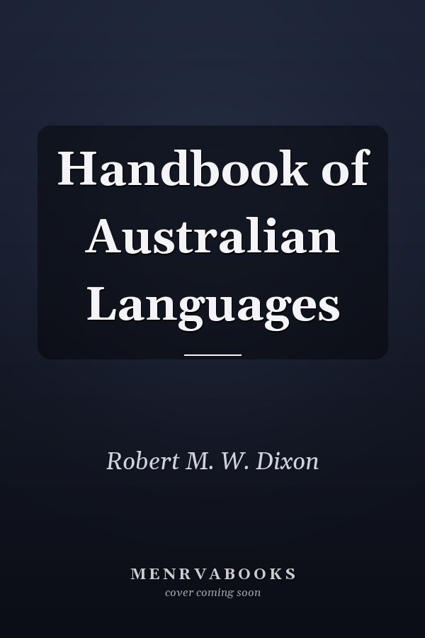 Handbook of Australian Languages
