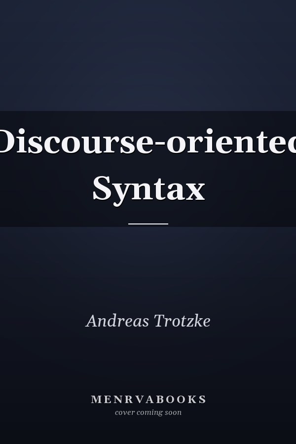 Discourse-oriented Syntax