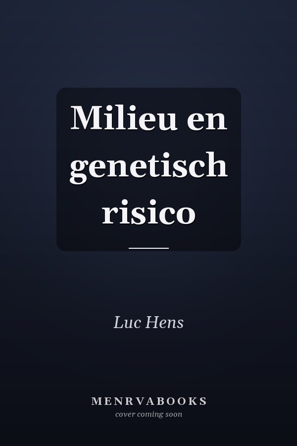 Milieu en genetisch risico