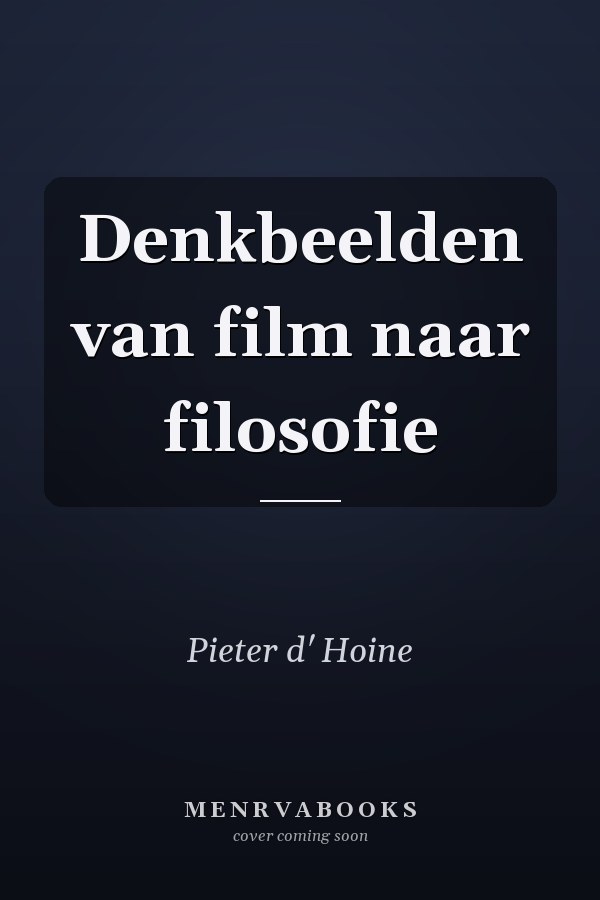 Denkbeelden van film naar filosofie