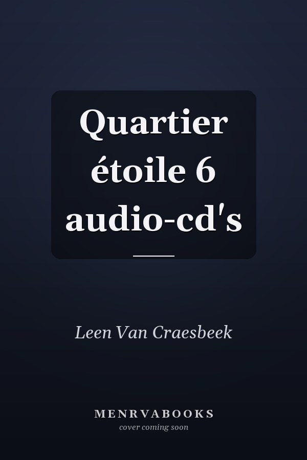 Quartier étoile 6 audio-cd's