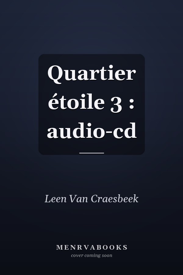 Quartier étoile 3 : audio-cd