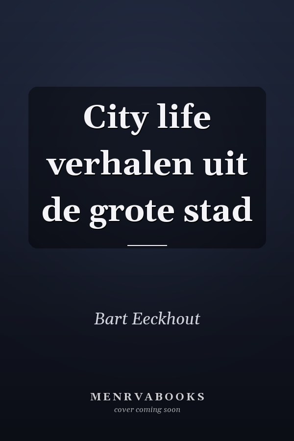 City life verhalen uit de grote stad