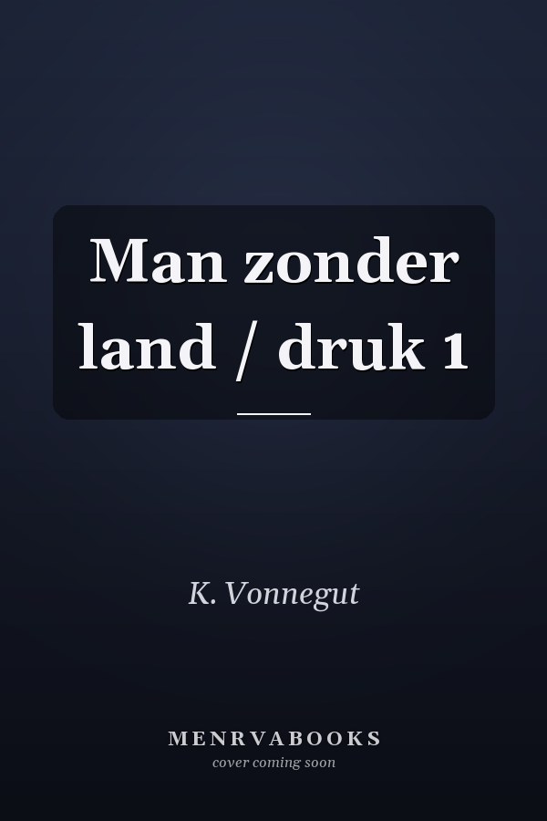 Man zonder land / druk 1
