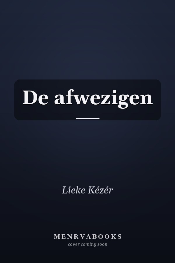 De afwezigen