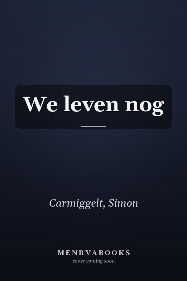We leven nog
