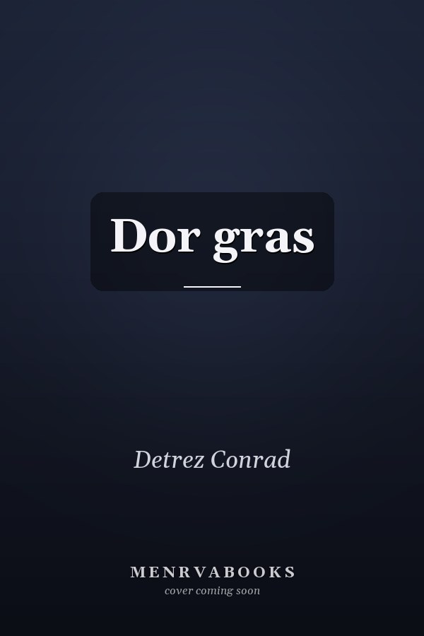 Dor gras