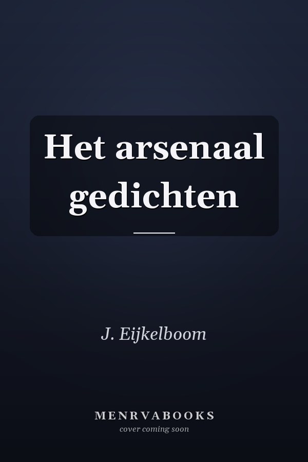 Het arsenaal gedichten