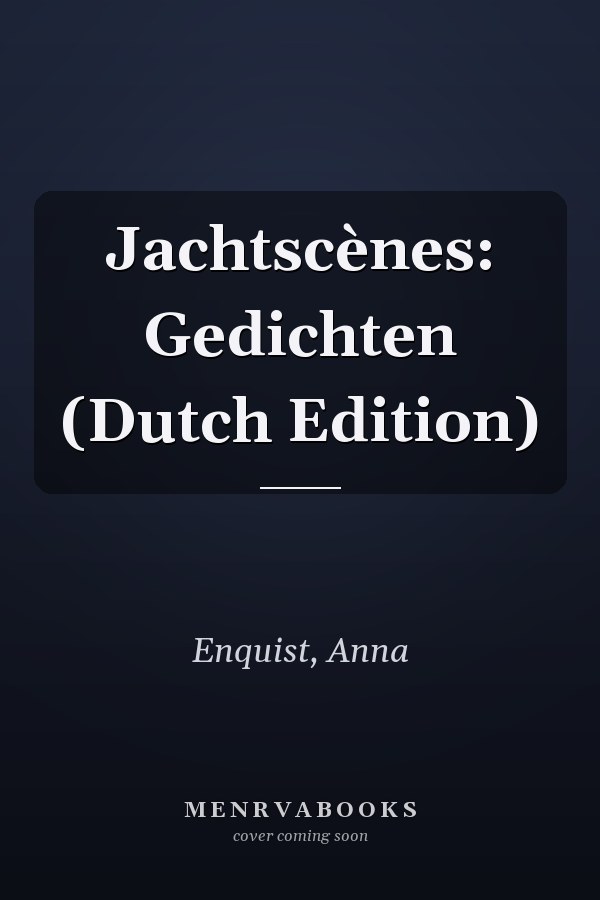 Jachtscènes: Gedichten (Dutch Edition)
