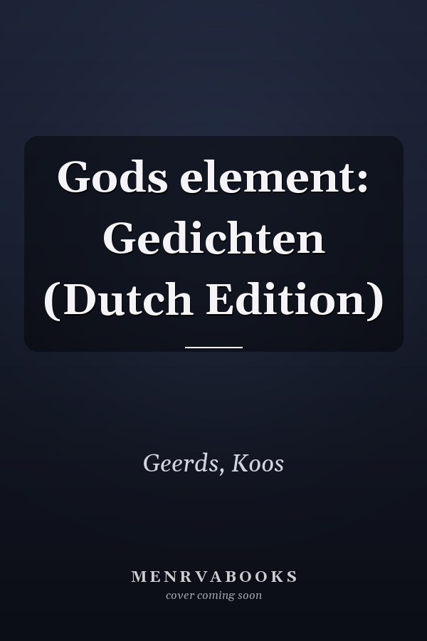 Gods element: Gedichten (Dutch Edition)