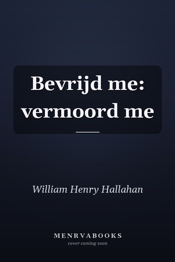 Bevrijd me: vermoord me