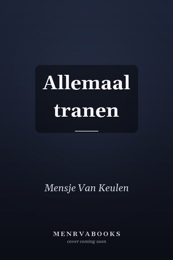 Allemaal tranen
